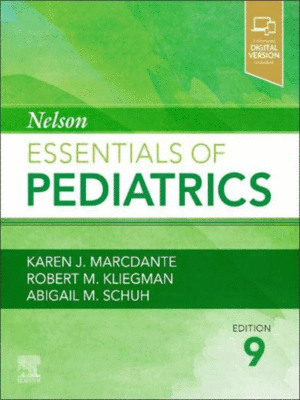 Nelson Essentials of Pediatrics, 9th Edition