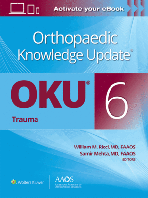 Orthopaedic Knowledge Update®: Trauma, 6th Edition