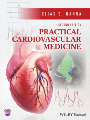 Practical Cardiovascular Medicine by Hanna, 2nd Edition