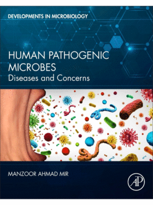 Human Pathogenic Microbes: Diseases and Concerns