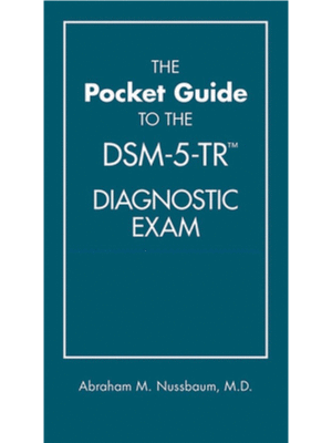 The Pocket Guide to the DSM-5-TR™ Diagnostic Exam