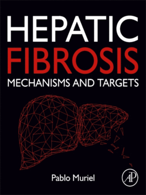 Hepatic Fibrosis: Mechanisms and Targets