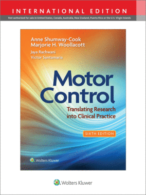 Motor Control: Translating Research into Clinical Practice, 6th Edition