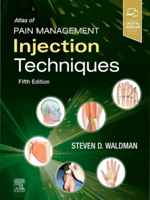 Atlas of Pain Management Injection Techniques, 5th Edition