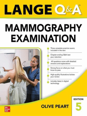 LANGE Q&A: Mammography Examination, 5th Edition