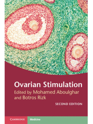 Ovarian Stimulation, 2nd Edition