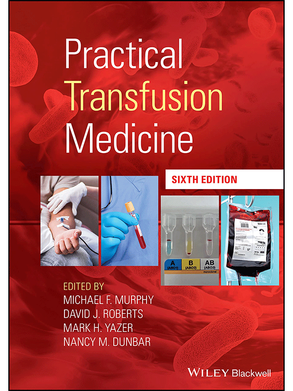 Practical Transfusion Medicine, 6th Edition
