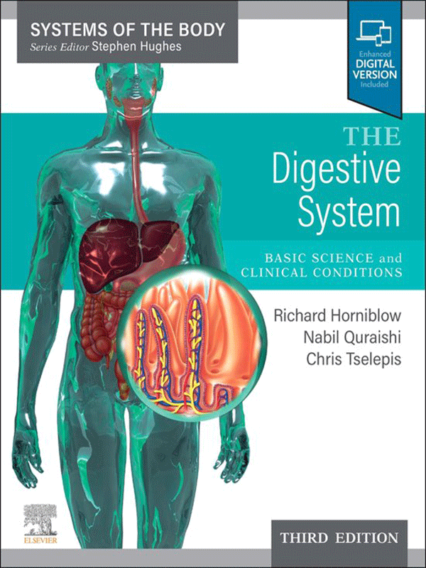 The Digestive System, 3rd Edition (Systems of the Body Series)