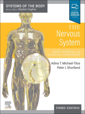 The Nervous System, 3rd Edition (Systems of the Body Series)