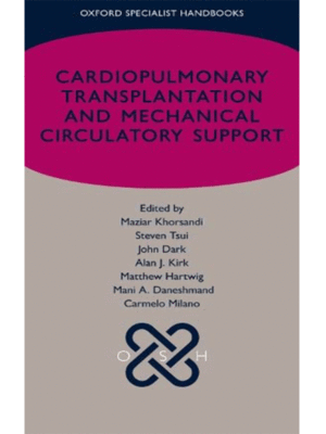 Cardiopulmonary Transplantation and Mechanical Circulatory Support