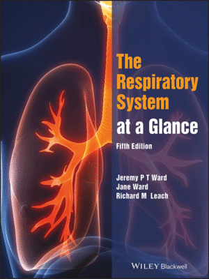 The Respiratory System at a Glance, 5th Edition