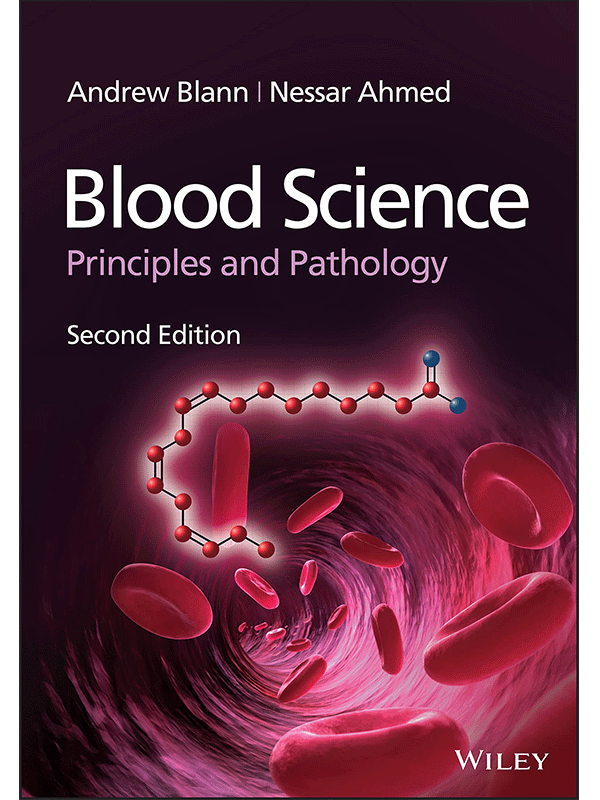 Blood Science: Principles and Pathology, 2nd Edition