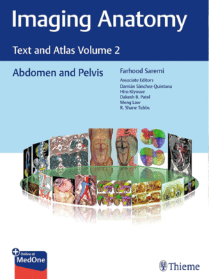 Imaging Anatomy Text and Atlas Volume 2: Abdomen and Pelvis