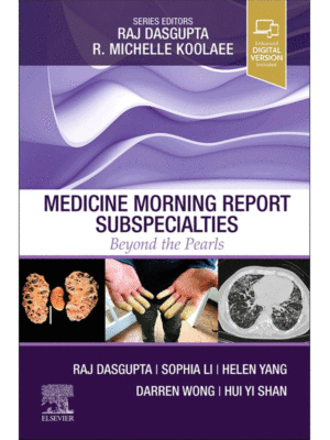 Medicine Morning Report Subspecialties (Beyond the Pearls)