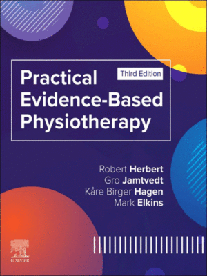 Practical Evidence-Based Physiotherapy, 3rd Edition