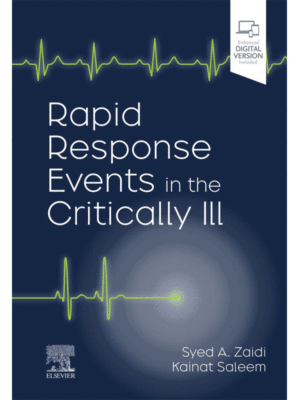 Rapid Response Events in the Critically Ill: A Case-Based Approach to Inpatient Medical Emergencies