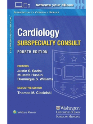 The Washington Manual Cardiology Subspecialty Consult, 4th Edition