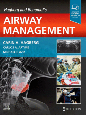 Hagberg and Benumof's Airway Management, 5th Edition