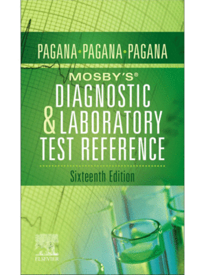Mosby's® Diagnostic and Laboratory Test Reference, 16th Edition