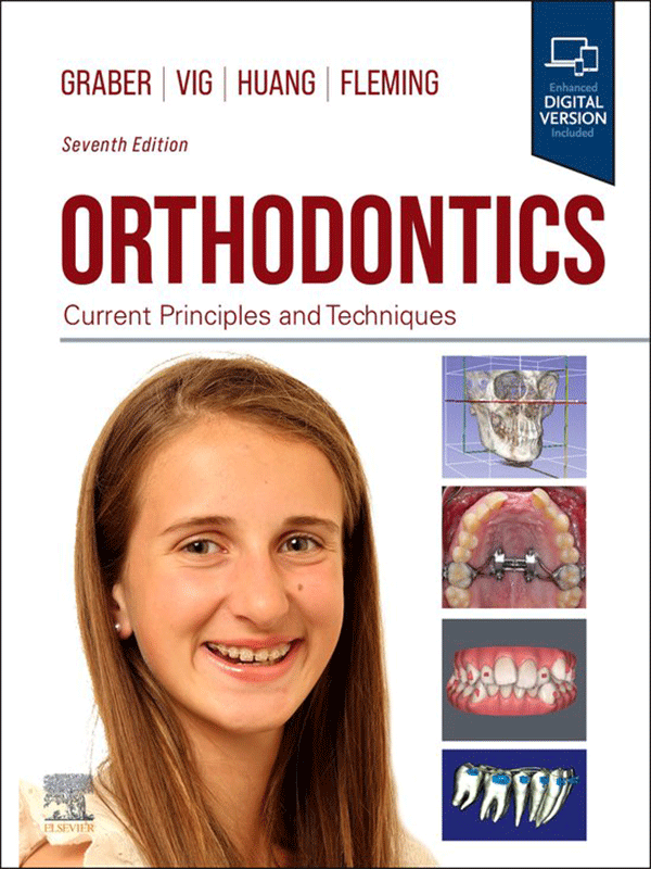 Orthodontics: Current Principles and Techniques, 7th Edition