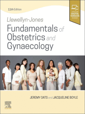 Llewellyn-Jones Fundamentals of Obstetrics and Gynaecology, 11th Edition
