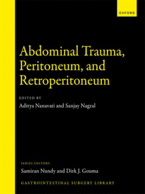 Abdominal Trauma, Peritoneum, and Retroperitoneum (Gastrointestinal Surgery Library)