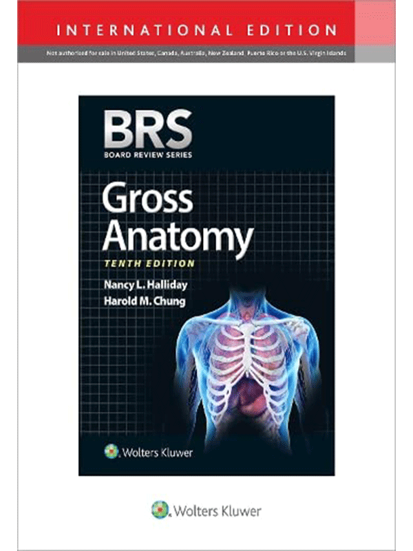 BRS Gross Anatomy, 10th Edition