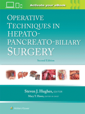 Operative Techniques in Hepato-Pancreato-Biliary Surgery, 2nd Edition