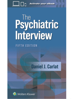 The Psychiatric Interview, 5th Edition