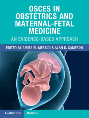 OSCEs in Obstetrics and Maternal-Fetal Medicine: An Evidence-Based Approach