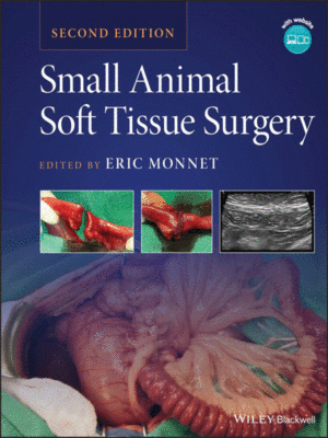 Small Animal Soft Tissue Surgery, 2nd Edition