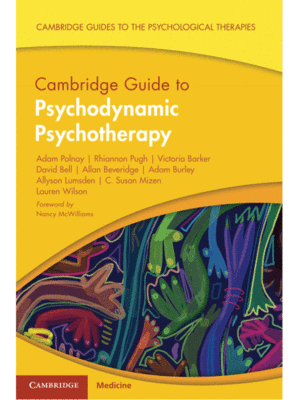 Cambridge Guide to Psychodynamic Psychotherapy