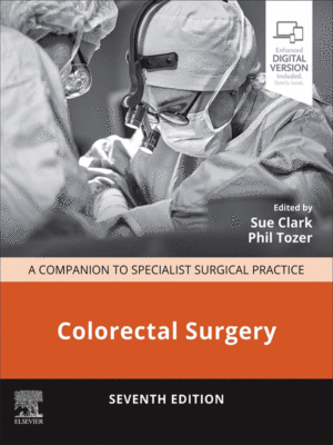 Colorectal Surgery: A Companion to Specialist Surgical Practice, 7th Edition