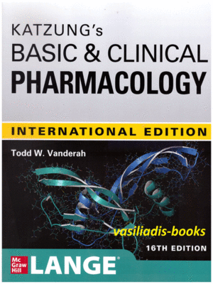 Katzung's Basic and Clinical Pharmacology, 16th International Edition