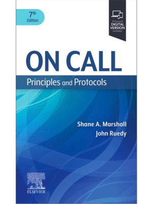 On Call Principles and Protocols, 7th Edition