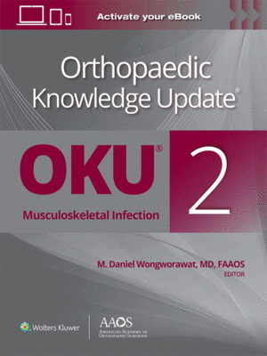 Orthopaedic Knowledge Update®: Musculoskeletal Infection 2