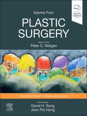 Plastic Surgery: Lower Extremity, Trunk and Burns, 5th Edition (Volume 4)