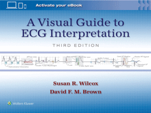 A Visual Guide to ECG Interpretation, 3rd Edition