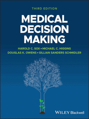 Medical Decision Making, 3rd Edition