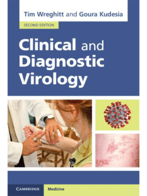 Clinical and Diagnostic Virology, 2nd Edition
