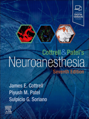 Cottrell and Patel's Neuroanesthesia, 7th Edition