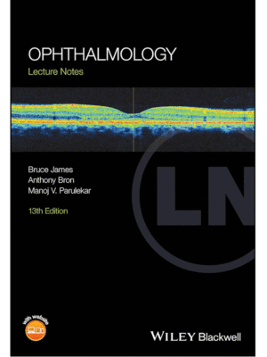 Ophthalmology: Lecture Notes, 13th Edition