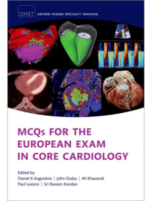 MCQs for the European Exam in Core Cardiology, 2nd Edition