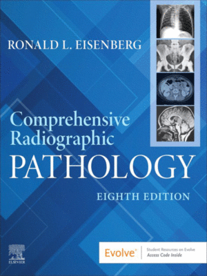 Comprehensive Radiographic Pathology, 8th Edition