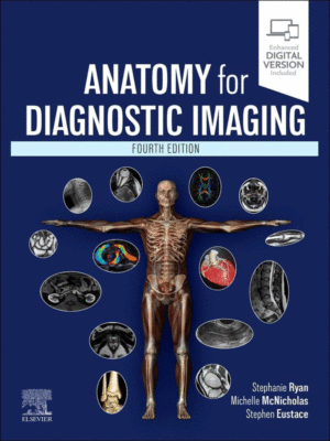 Anatomy for Diagnostic Imaging, 4th Edition