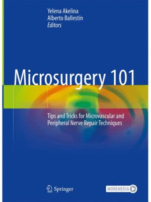 Microsurgery 101: Tips and Tricks for Microvascular and Peripheral Nerve Repair Techniques