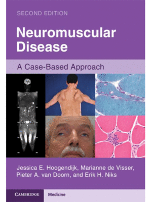 Neuromuscular Disease: A Case-Based Approach, 2nd Edition