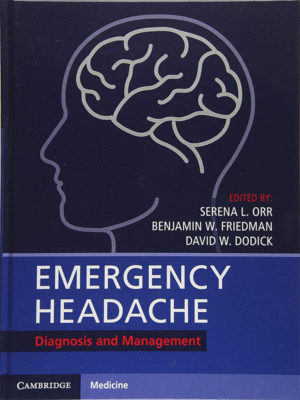 Emergency Headache: Diagnosis and Management
