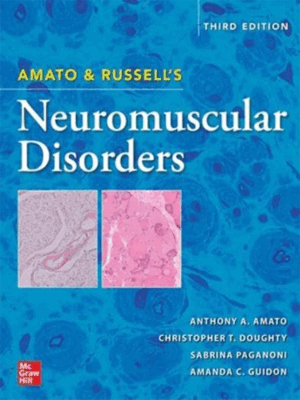 Amato and Russell's Neuromuscular Disorders, 3rd Edition