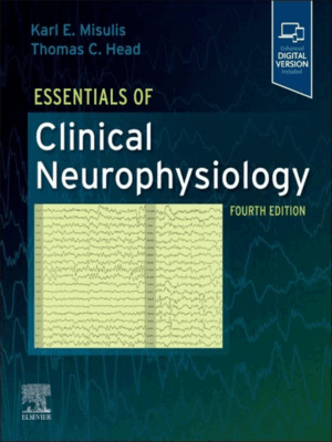 Essentials of Clinical Neurophysiology, 4th Edition